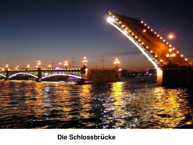 Die Schlossbr ü cke