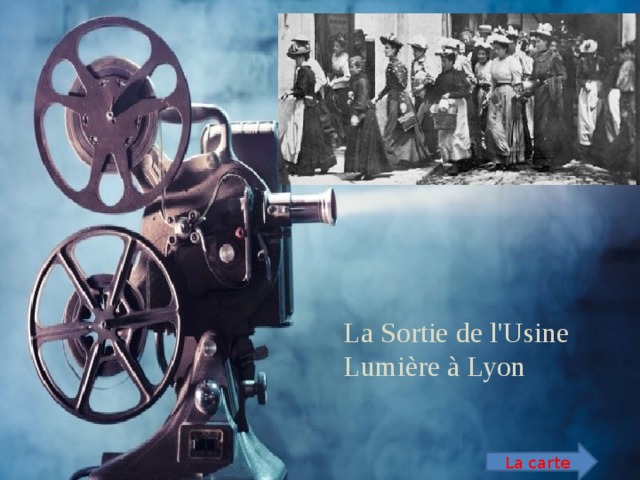 La Sortie de l'Usine Lumière à Lyon La carte